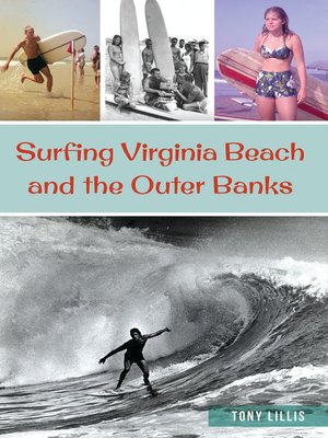 cover image of Surfing Virginia Beach and the Outer Banks